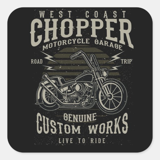 Sticker Carré West Coast Chopper Motorcycle Garage Live to Ride (Devant)