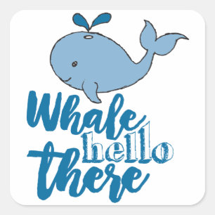 Sticker Carré Whale Hello There Whale Cartoon mignonne Baby Whal