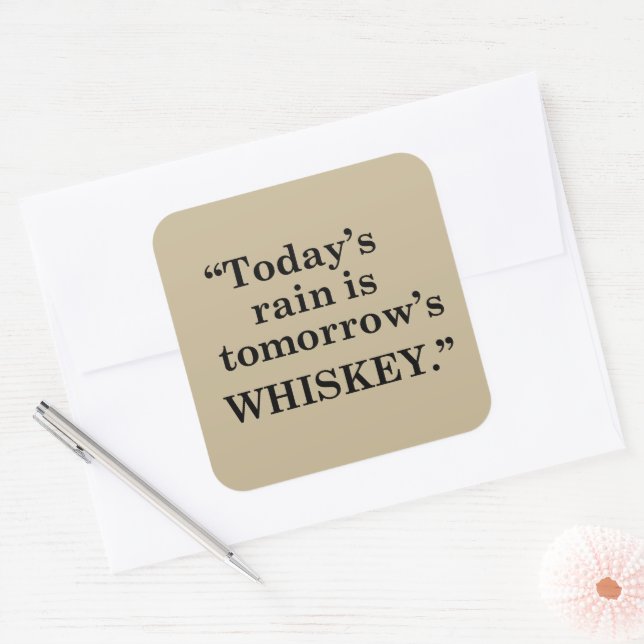 Sticker Carré Whiskey cite d'humoristiques paroles d'alcool cade (Enveloppe)