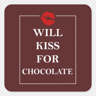 Sticker Carré Will Kiss for Chocolate Original Gift Idea Love