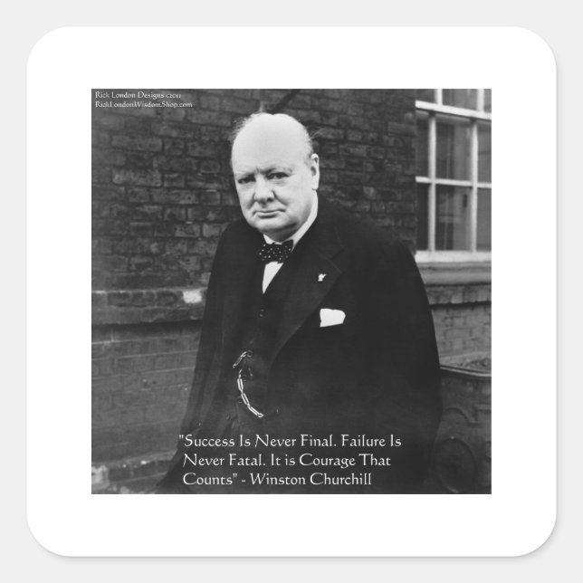 Sticker Carré Winston Churchill Dons "Réussite Jamais Finale" (Devant)