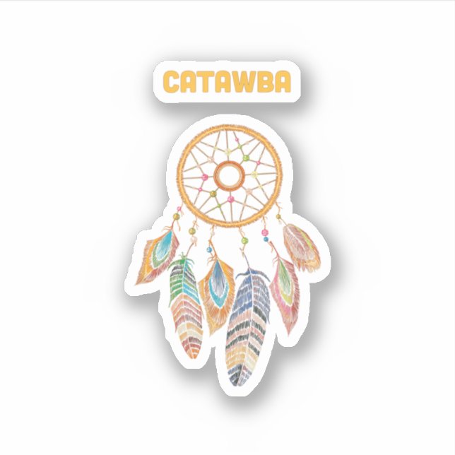 Sticker Catawba Tribe Native American Indian Proud Dream C (Devant)