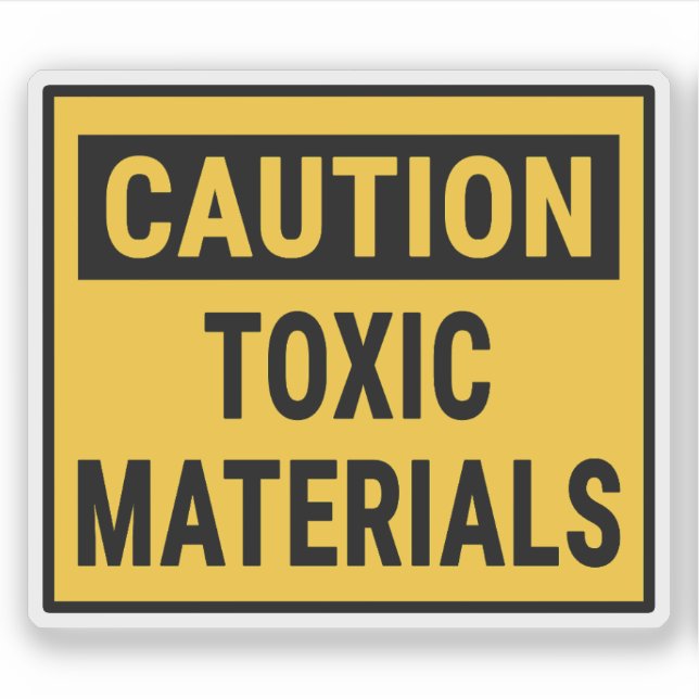 Sticker Caution Toxic Materials (Devant)