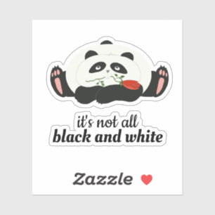 Sticker Ce n'est pas tout noir et blanc, Citation Panda mi