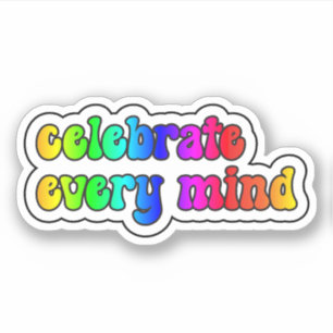 Sticker célébrer chaque esprit Rainbow Neurodiversité