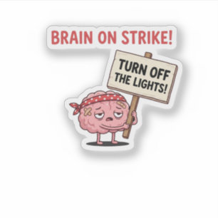 Sticker Cerveau en grève — Éteignez les lumières