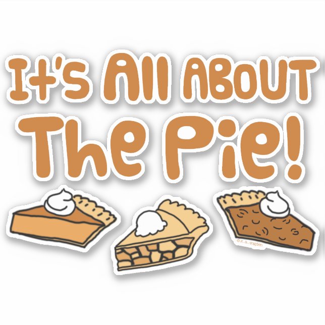 Sticker C'est à propos de la tarte (Devant)
