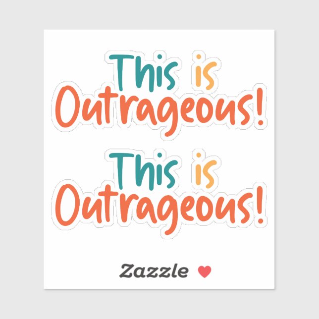 Sticker C'est drôle outrageux  (Feuille)