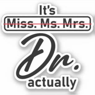 Sticker C'est Mlle Mme Mme Dr. Dr. En fait drôle mème d'hu