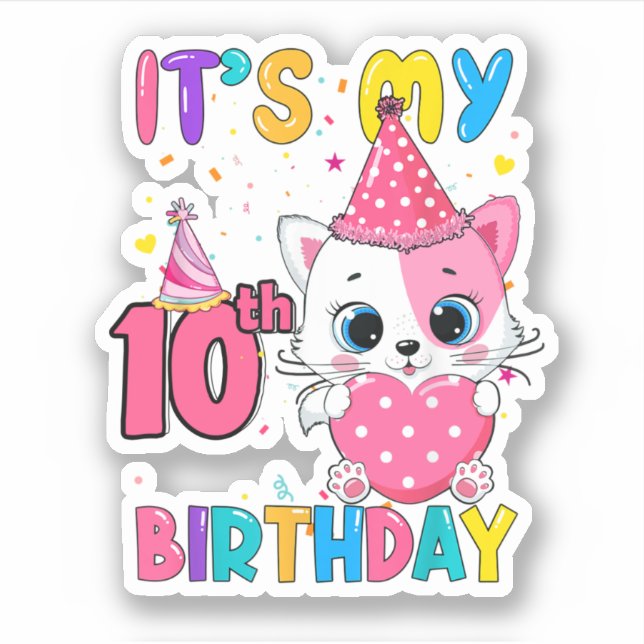 Sticker C'Est Mon 10E Anniversaire Fille Drôle Chat (Devant)
