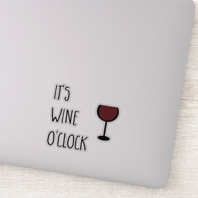 Sticker C'est Wine O'Clock (Détail)