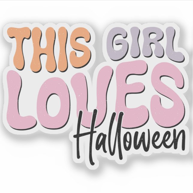 Sticker Cette fille adore Halloween (Devant)