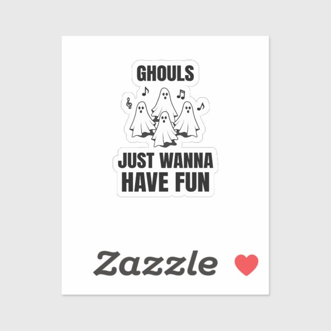 Sticker Chant de dessin - "Les Gouls veulent juste s'amuse (Feuille)