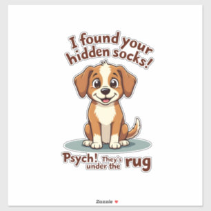 Sticker Chien Drôle Chaussettes Cachées Citation Vintage D