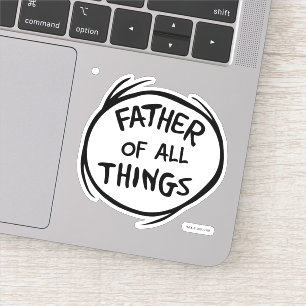 Sticker Chose Un Chose Deux - Père de toutes choses