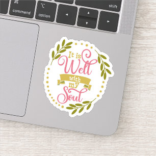 Sticker Christian design it is well with my soul
