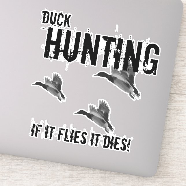 Sticker Citation De Chasse De Canard Mallard S'Il Vole Il  (Détail)