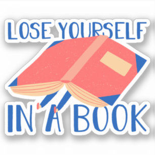 Sticker Citation de lecture moderne Perdez-vous dans un li