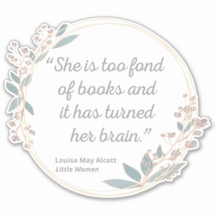 Sticker Citation de Little Women II - Style mignon