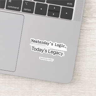 Sticker Citation de programmeur de la logique d'hier et de