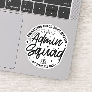 Sticker Citation drôle d'administrateur Organisant le Chao