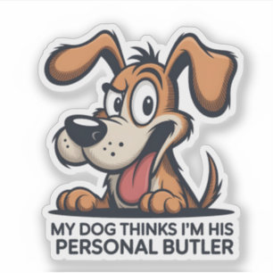 Sticker Citation drôle de chien majordome de dessin animé