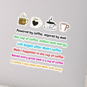 Sticker Citations drôles de maman sur le café   Autocollan