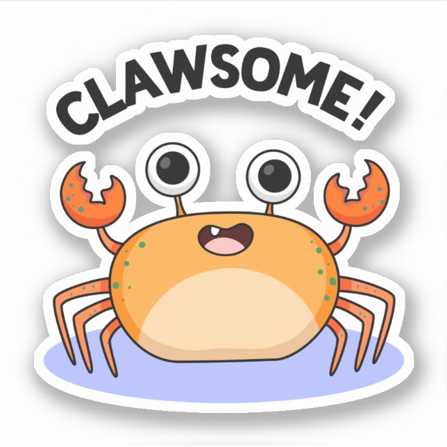 Sticker Clawsome Drôle Awesome Crab Pun (Devant)