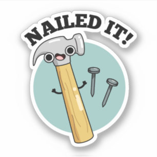 Sticker Cloué Il Drôle Marteau Clou Nail Pun