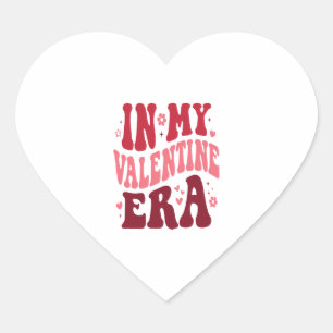 Sticker Cœur À l'ère de ma Saint Valentin