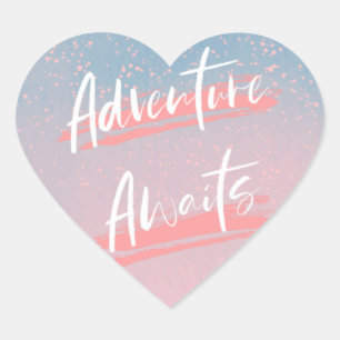 Sticker Cœur Adventure Attend Les Citations Motivationnelles