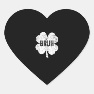 Sticker Cœur Bruh Shamrock mème drôle Jour de la Saint Patrick 