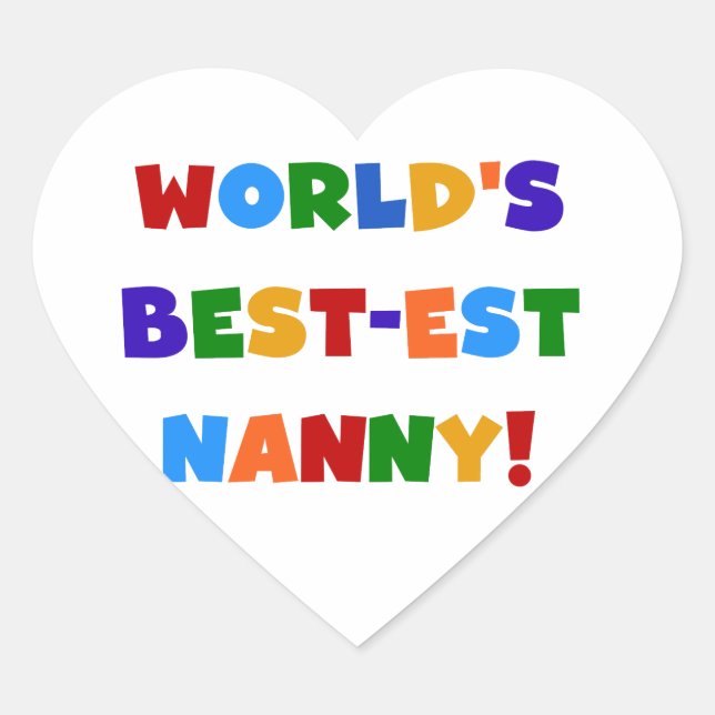 Sticker Cœur Cadeaux de la meilleure nounou brillante du monde (Devant)