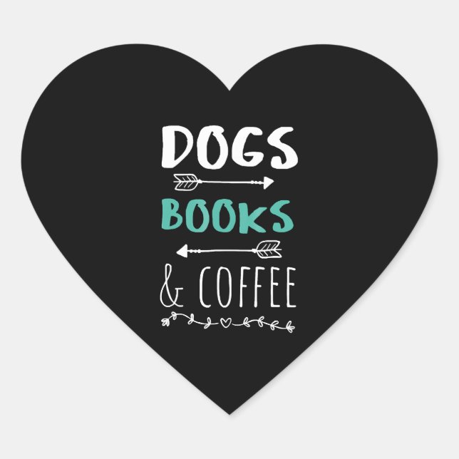 Sticker Cœur Chiens Livres Café Weekend Amoureux des animaux (Devant)