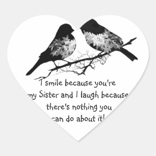 Sticker Cœur Citation de soeur amusante avec un Humour d'oiseau
