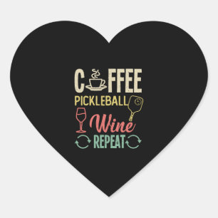 Sticker Cœur Coffee Pickleball Wine Repeate