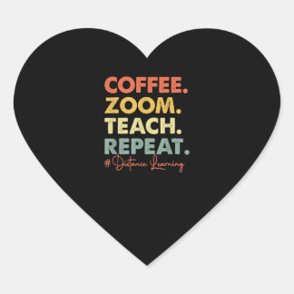 Sticker Cœur Coffee Zoom Teach Répéter Distance de l'enseignant