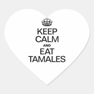STICKER CŒUR CONSERVEZ LE CALME ET MANGEZ DES TAMAS