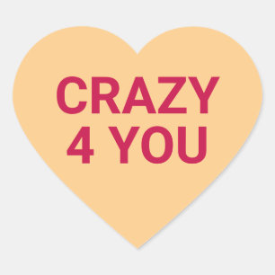 Sticker Cœur Crazy 4 you fun mignon conversation de la Saint Va