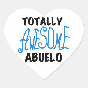 Sticker Cœur Des tee-shirts et des cadeaux Abuelo absolument gé