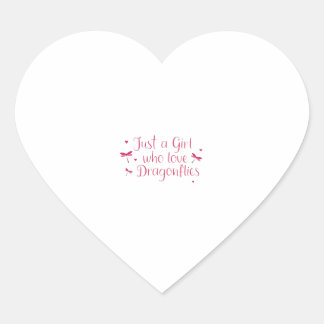 Sticker Cœur Dragonfly Just A Girl Who Loves Dragonflies T-Shir