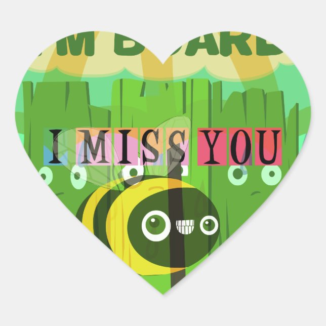 Sticker Cœur En gros, vous me manquez : Texte inspirant (Devant)