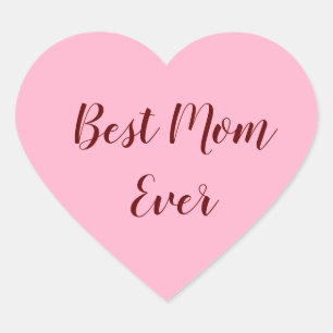 Sticker Cœur Fête de la mère rouge rose meilleure maman jamais 