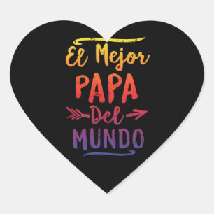 Sticker Cœur Fête des pères d'EL Mejor Papa Del Mundo Dad