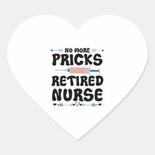 Sticker Cœur Funny Infirmière à la retraite - Soins infirmiers 