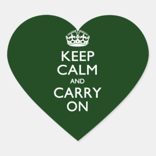 Sticker Cœur GARDER LE CALME ET PORTER SUR Forest Green