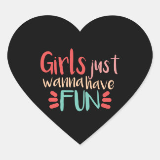 Sticker Cœur Girls just wanna have fun 