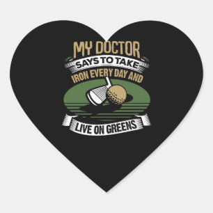 Sticker Cœur Golf Mon Docteur Dit Prendre Du Fer Tous Les Jours