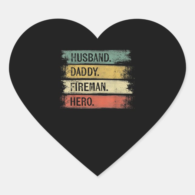 Sticker Cœur Homme Mari Daddy Fireman Hero Pompier (Devant)