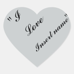Sticker Cœur "I Love Insert name"